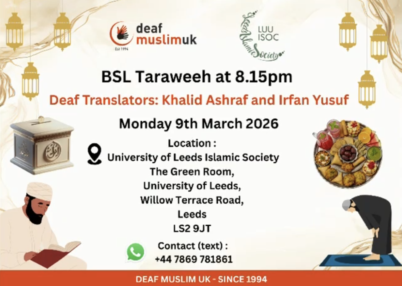 BSL Taraweeh University of Leeds Islamic Society